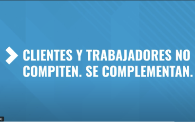 Foco en las Personas: Clientes y Trabajadores no Compiten. Se Complementan.